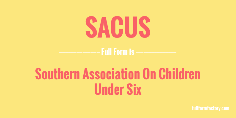 sacus-full-form