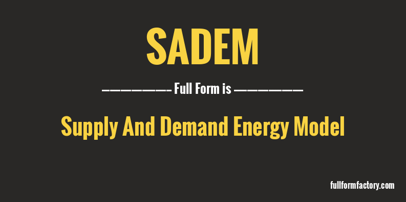 sadem-full-form