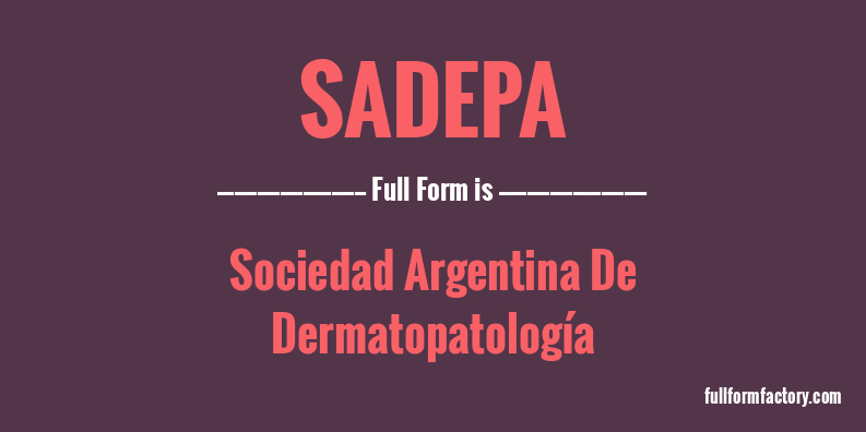 sadepa-full-form