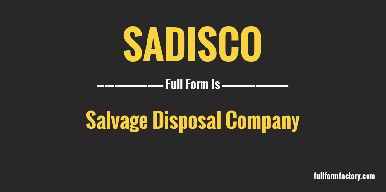 sadisco-full-form