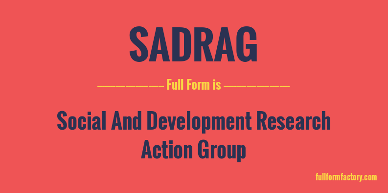 sadrag-full-form