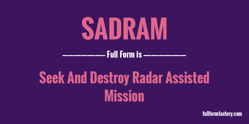 sadram-full-form