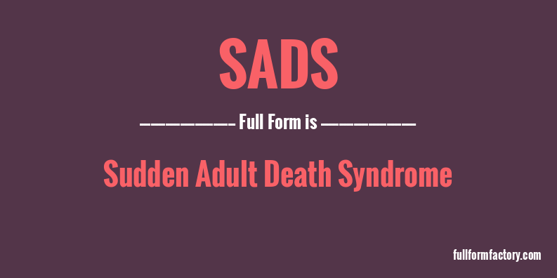 sads-full-form