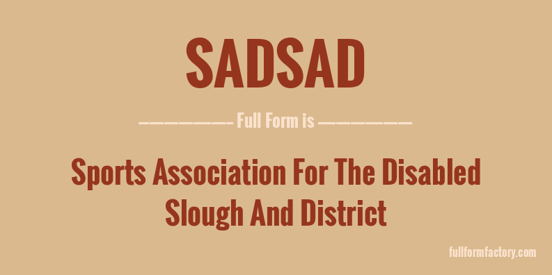 sadsad-full-form