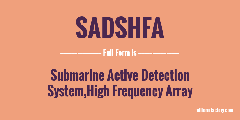 sadshfa-full-form
