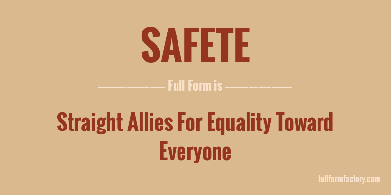 safete-full-form
