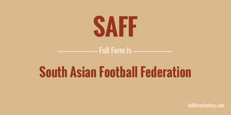 saff-full-form