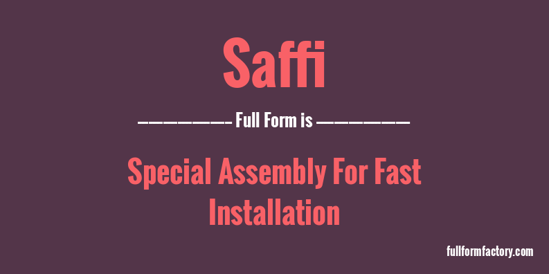 saffi-full-form