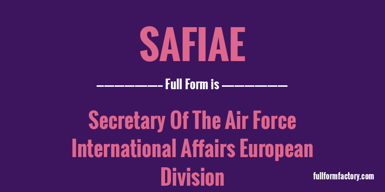 safiae-full-form
