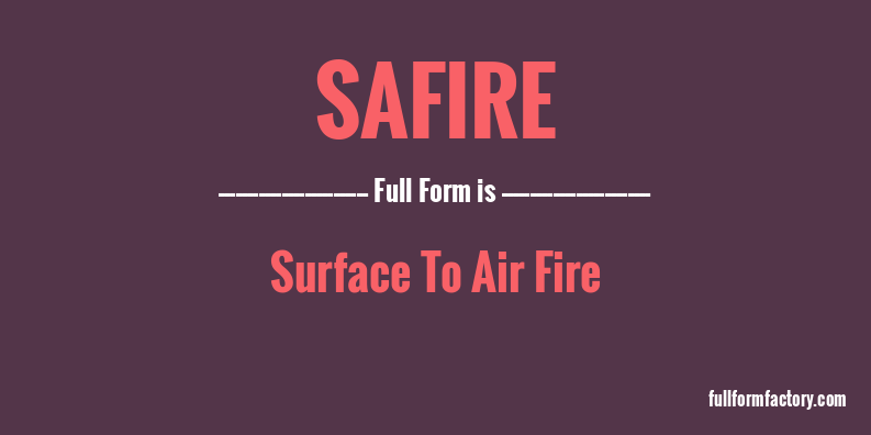 safire-full-form