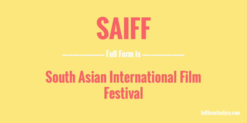 saiff-full-form