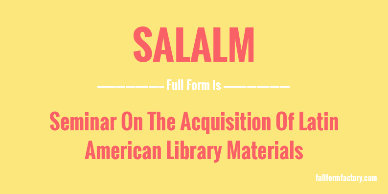 salalm-full-form