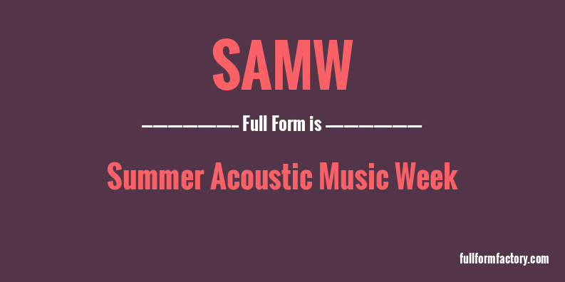 samw-full-form