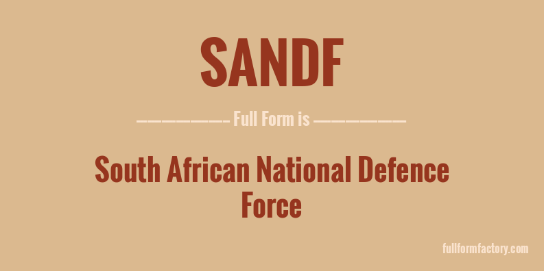 sandf-full-form
