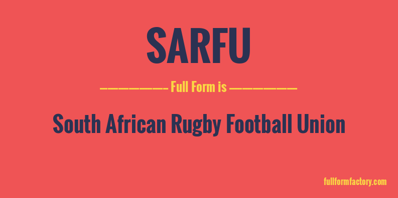 sarfu-full-form