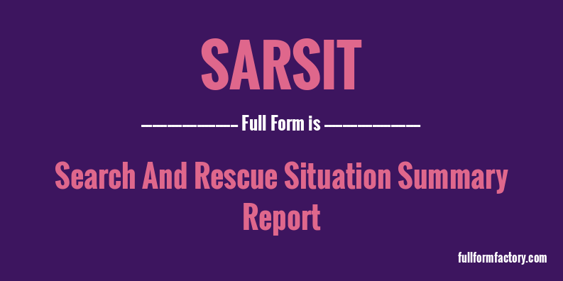sarsit-full-form