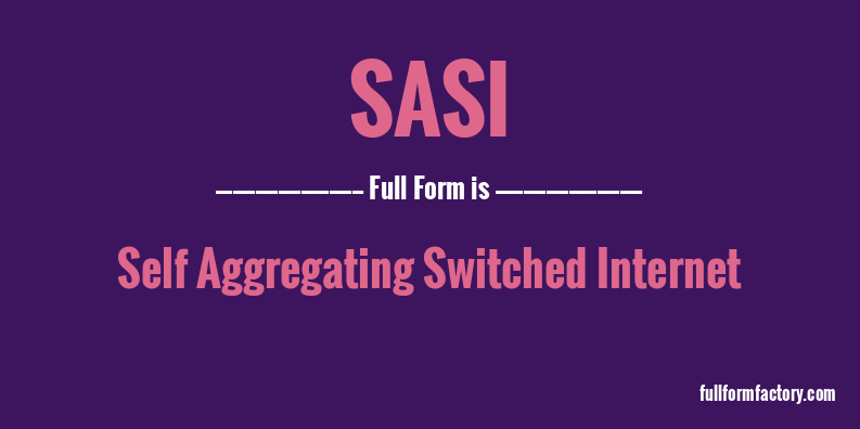 sasi-full-form