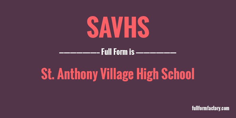 savhs-full-form