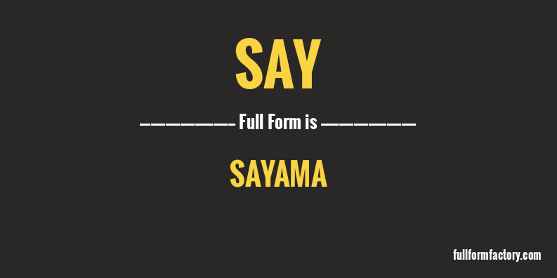 say-full-form