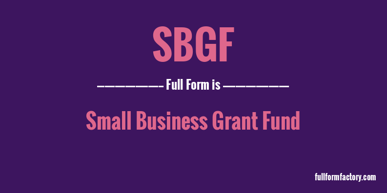 sbgf-full-form