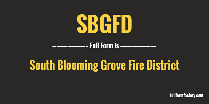 sbgfd-full-form
