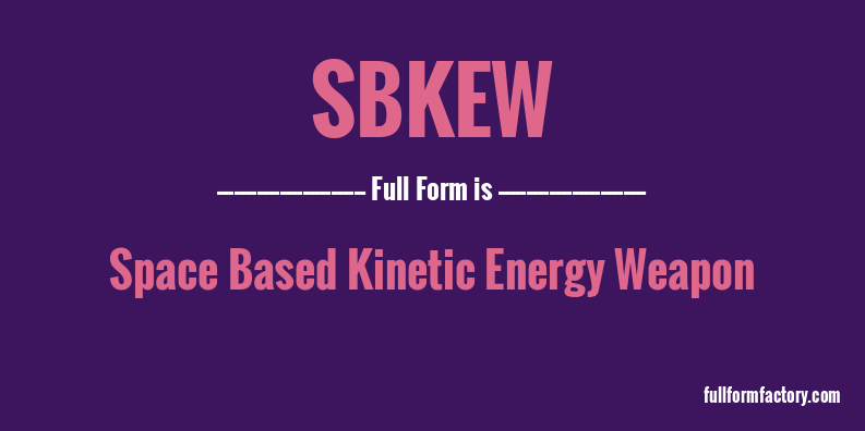 sbkew-full-form