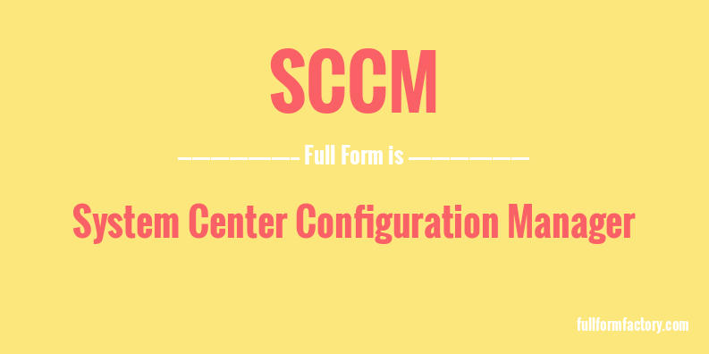 sccm-full-form
