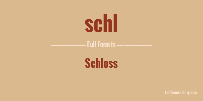 schl-full-form