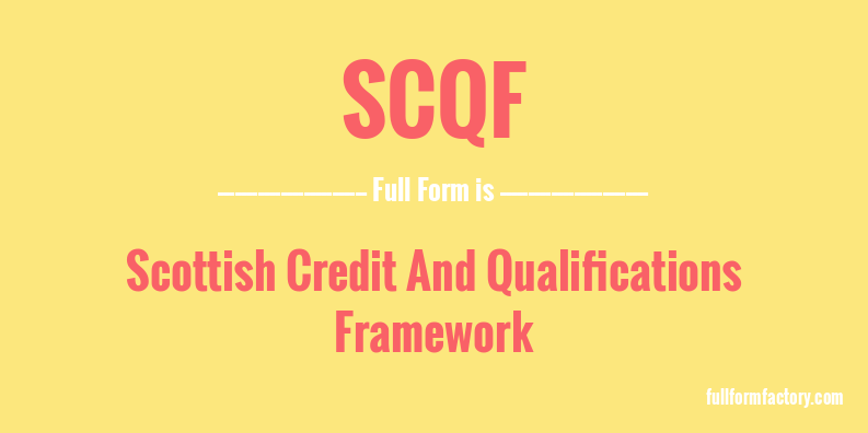 scqf-full-form