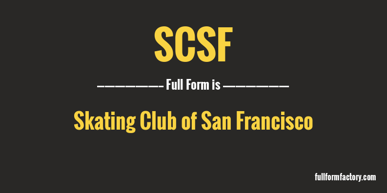 scsf-full-form