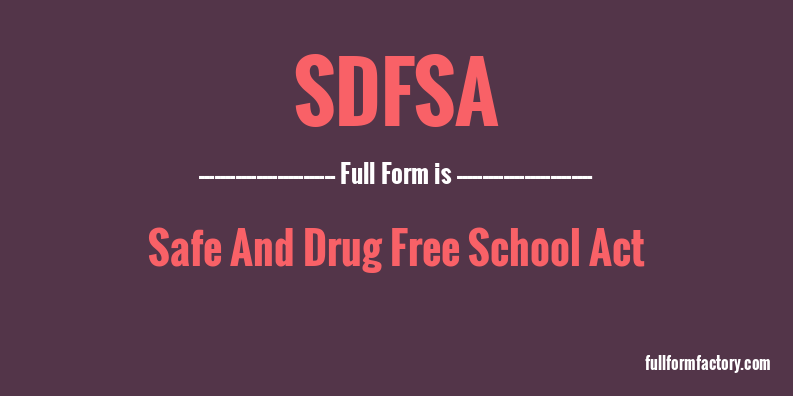 sdfsa-full-form