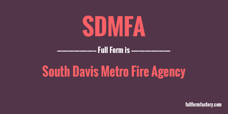 sdmfa-full-form
