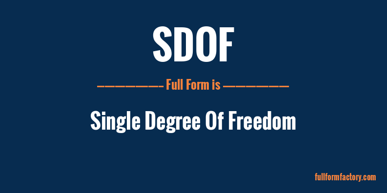 sdof-full-form