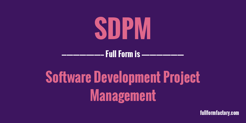 sdpm-full-form