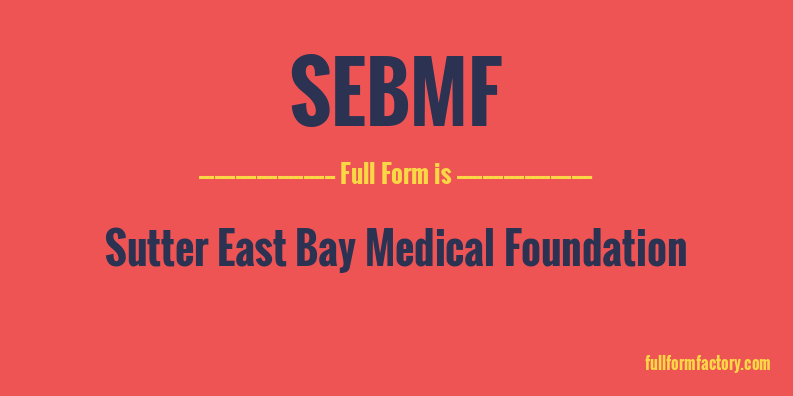 sebmf-full-form