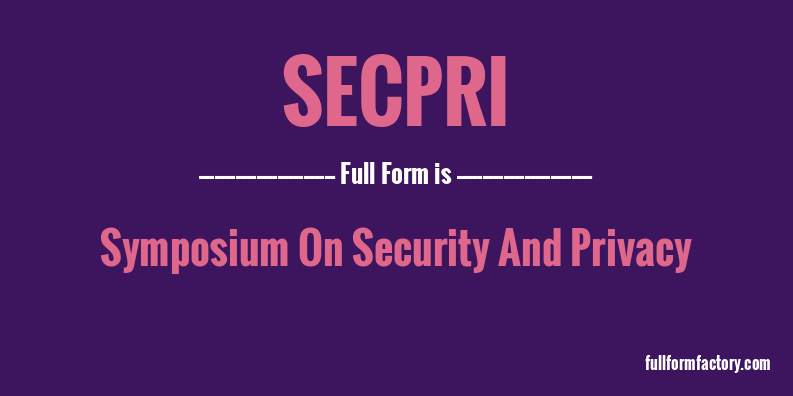 secpri-full-form