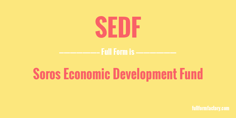 sedf-full-form