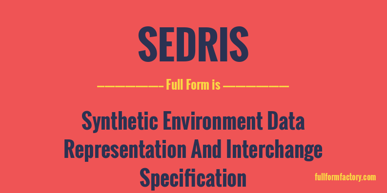 sedris-full-form
