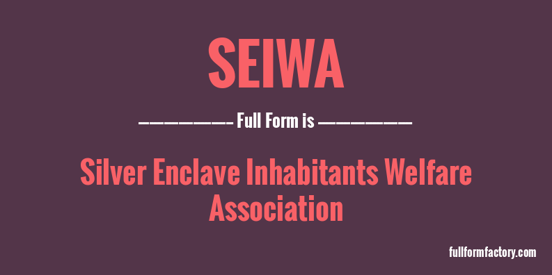 seiwa-full-form