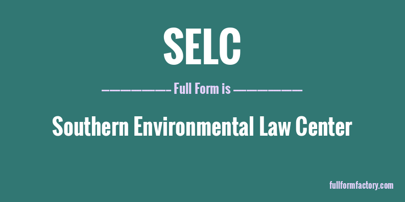 selc-full-form