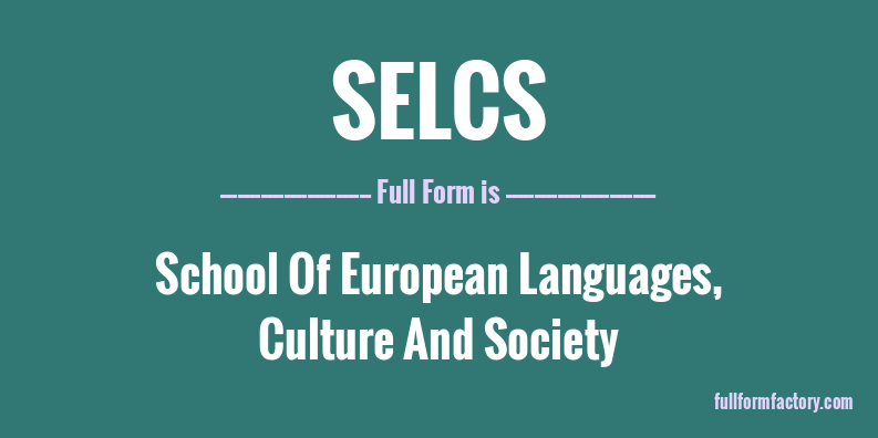 selcs-full-form