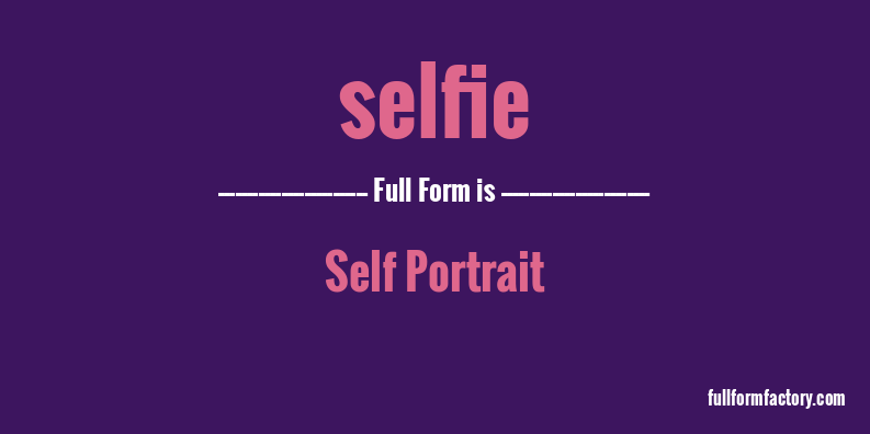 selfie-full-form