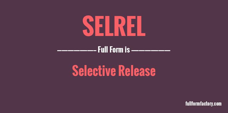 selrel-full-form