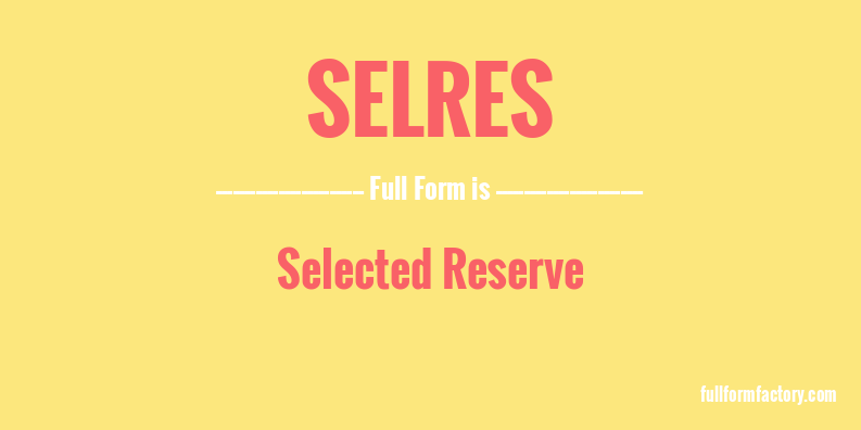 selres-full-form