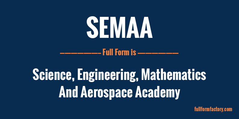 semaa-full-form