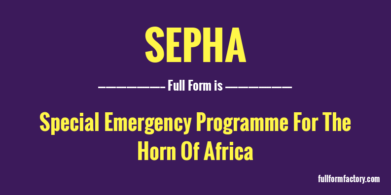 sepha-full-form
