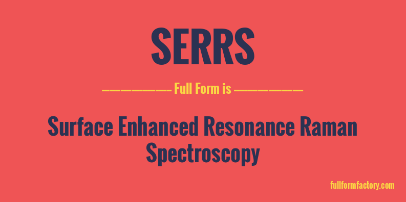 serrs-full-form