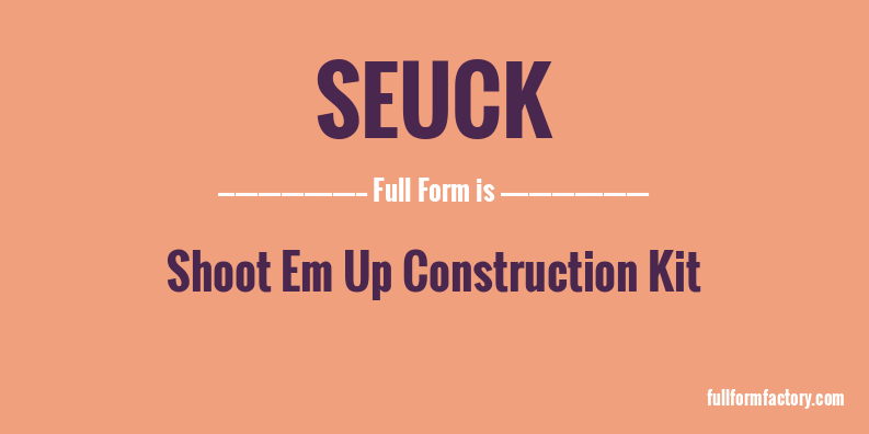 seuck-full-form