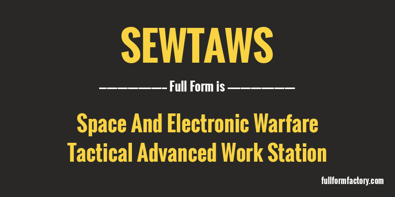 sewtaws-full-form
