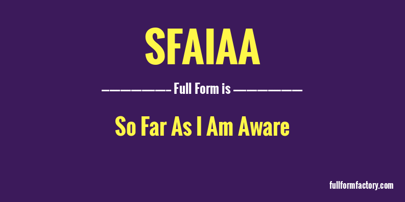 sfaiaa-full-form